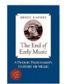 The End of Early Music?