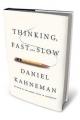 Thinking Slowly About Daniel Kahneman